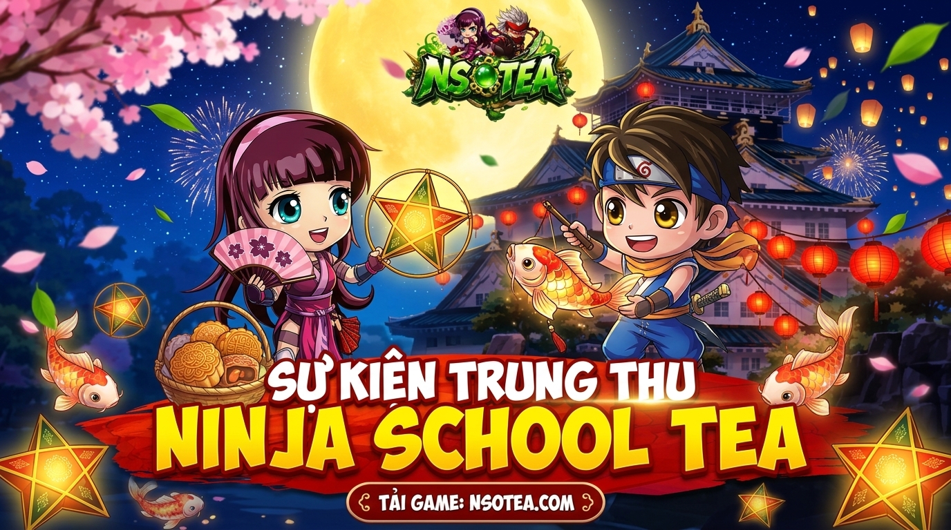 SỰ KIỆN TRUNG THU - LỄ HỘI TRĂNG RẰM ( 7/9 - 27/9 )